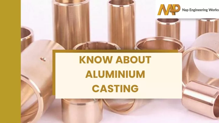 know about aluminium casting