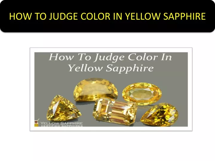 how to judge color in yellow sapphire
