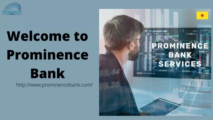 welcome to prominence bank