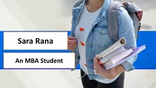 Sara Rana - An MBA Student