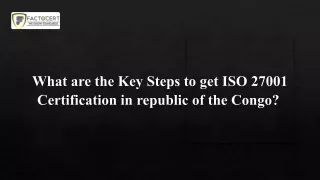 what are the key steps to get iso 27001 certification in republic of the congo