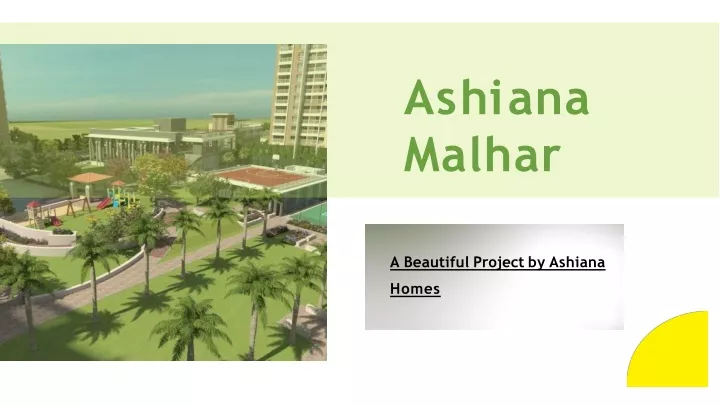 a beautiful project by ashiana homes