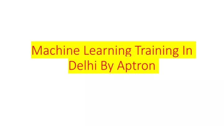 machine learning training in delhi by aptron