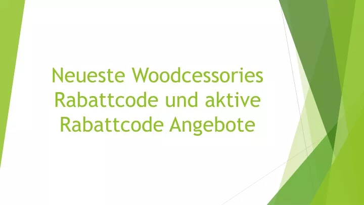 neueste woodcessories rabattcode und aktive rabattcode angebote