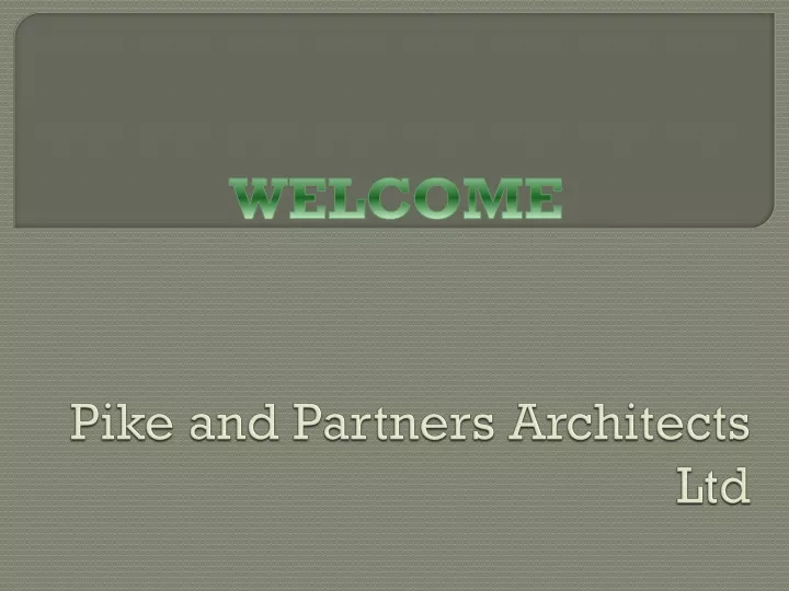 pike and partners architects ltd