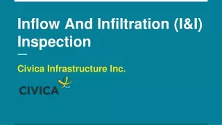 Inflow And Infiltration (I&I) Inspection