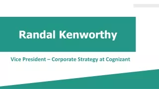 Randall Kenworthy - Remarkably Capable Expert