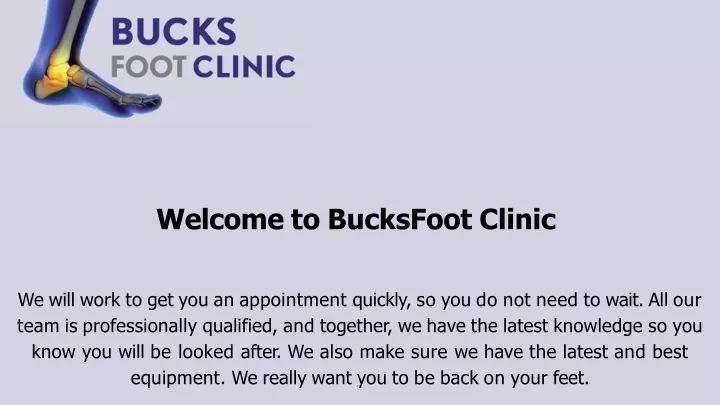 welcome to bucksfoot clinic