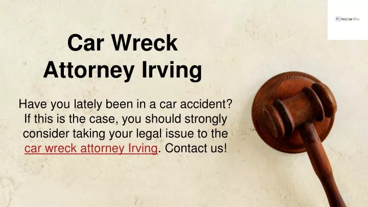 car wreck attorney irving