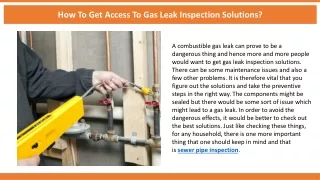 how to get access to gas leak inspection solutions