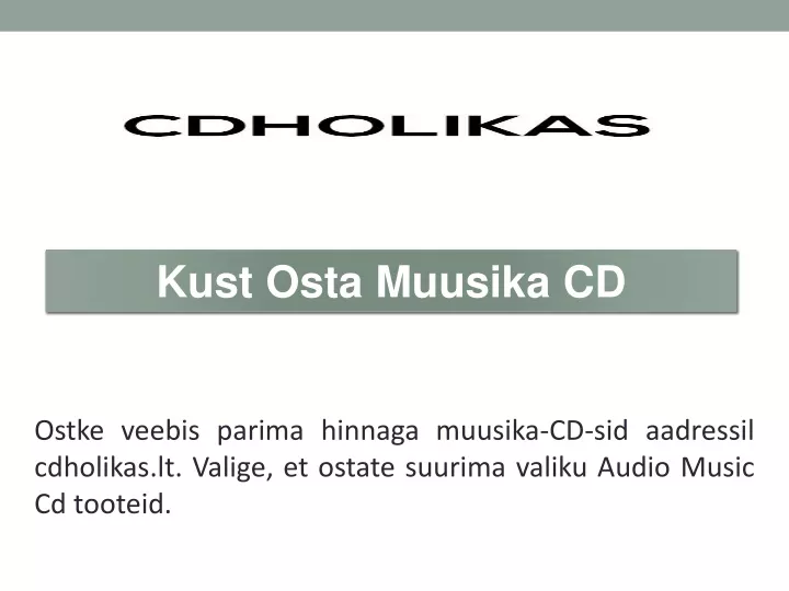 kust osta muusika cd