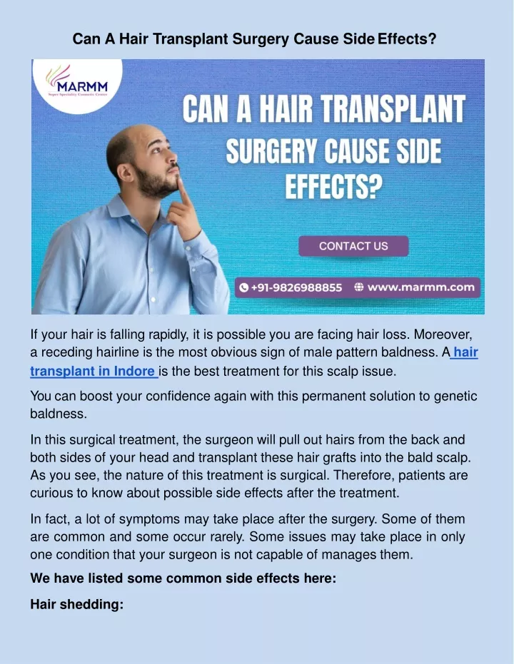 can a hair transplant surgery cause side effects