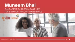 Best CA FIRM, TAX CONSULTANT, GST REGISTRATION, ACCOUNTING SERVICES in Delhi NCR, India