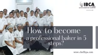 How to become a professional baker in 5 steps