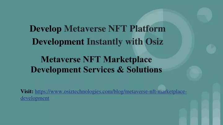 develop metaverse nft platform development instantly with osiz