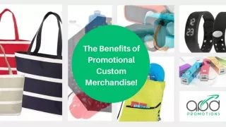 The Benefits of Promotional Custom Merchandise