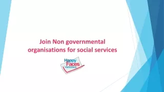 Join Non governmental organisations for social services