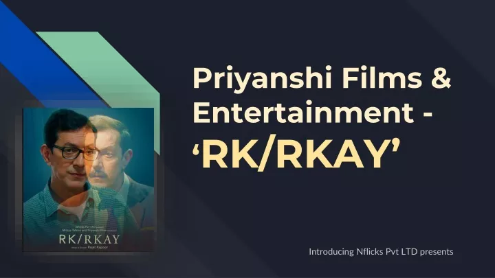 priyanshi films entertainment rk rkay