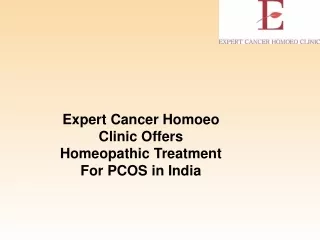 expert cancer homoeo clinic offers homeopathic