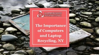 The Importance of Computers and Laptop Recycling, NY