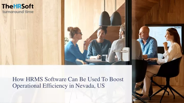 how hrms software can be used to boost operational efficiency in nevada us