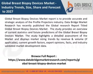 global breast biopsy devices market industry