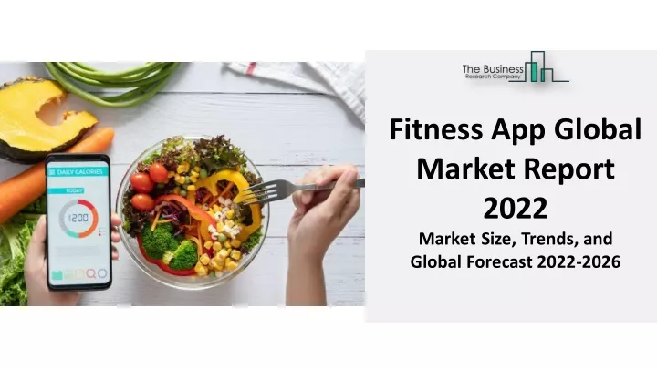 fitness app global market report 2022 market size