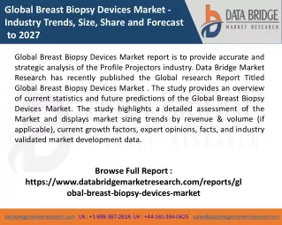global breast biopsy devices market industry