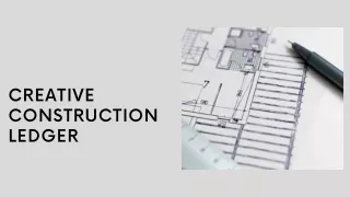 creative construction ledger