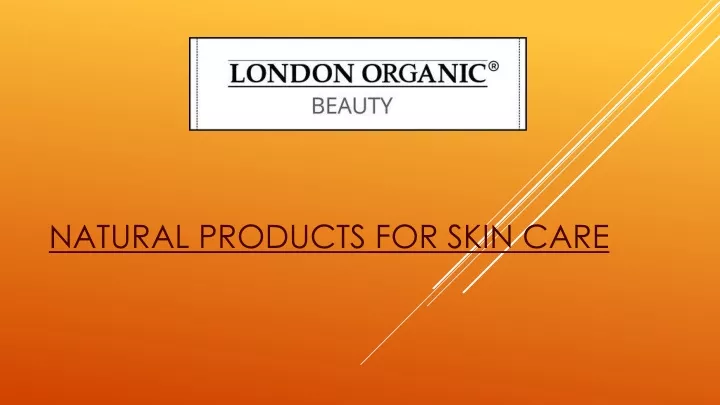 natural products for skin care