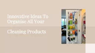 innovative ideas to organise all your cleaning products