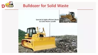 Bulldozer for Solid Waste, bulldozer.in