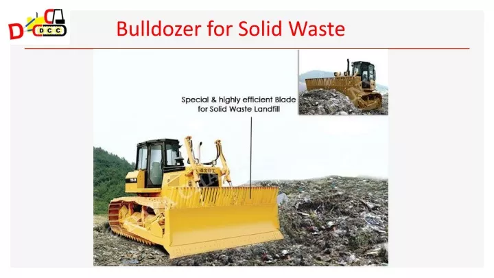 bulldozer for solid waste