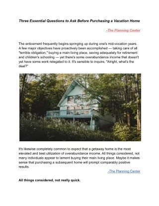 Three Essential Questions to Ask Before Purchasing a Vacation Home  -The Planning Center