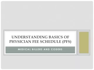 understanding basics of physician fee schedule pfs