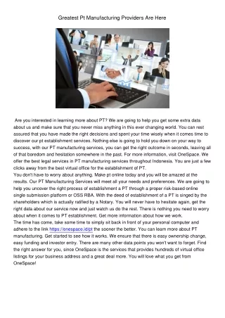 greatest pt manufacturing providers are here