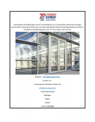 Bi Folding Doors Price  Termoexpress.ie