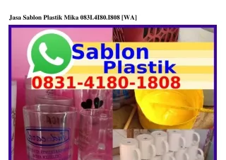 jasa sablon plastik mika 083i 4i80 i808 wa