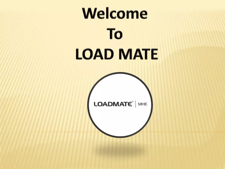 welcome to load mate