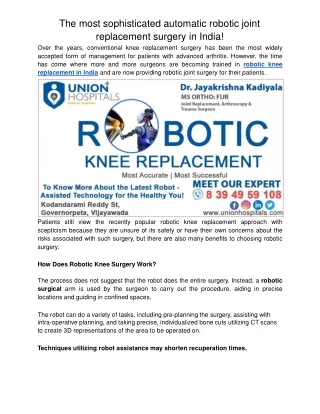 The most sophisticated automatic robotic joint replacement surgery in India!