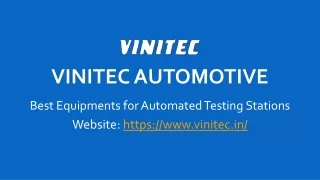 Best Equipments for Automated Testing Stations