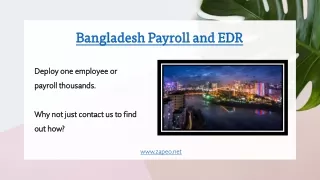 Bangladesh Payroll and EDR - Zapeo Limited