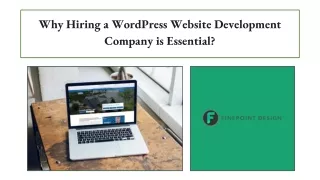 Why Hiring a WordPress Website Development Company is Essential?