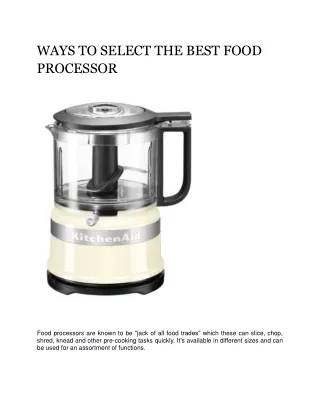 ways to select the best food processor