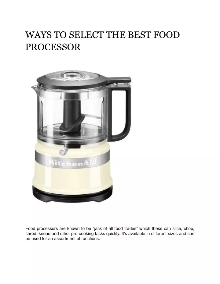 ways to select the best food processor