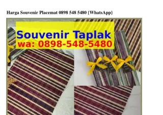 harga souvenir placemat 0898 548 5480 whatsapp