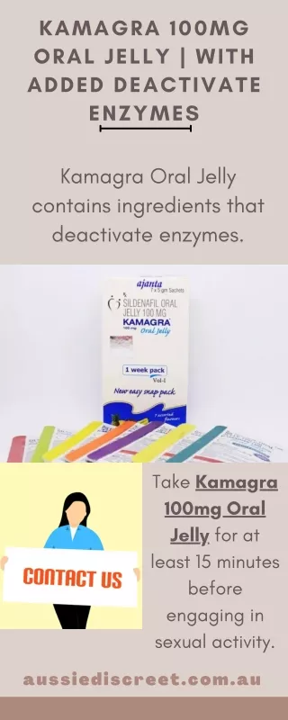 Kamagra 100mg Oral Jelly  With Added Deactivate Enzymes