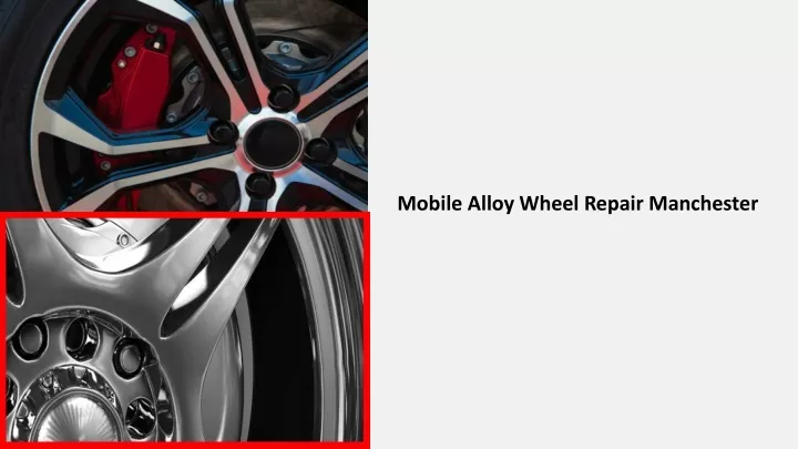 mobile alloy wheel repair manchester