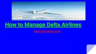 how to manage delta airlines