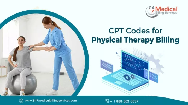 PPT CPT Codes For Physical Therapy Billing PowerPoint Presentation   Slide1 N 